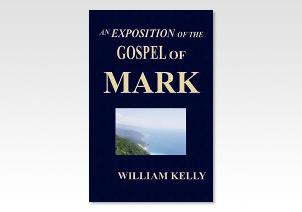 An Exposition of the Gospel of Mark