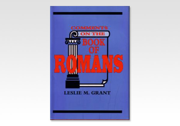CommentsontheBookofRomans_L Grant_320