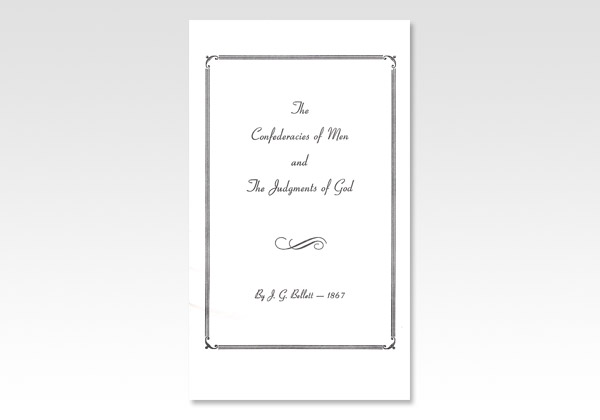 Confederacies of Men and the Judgments of God JGB 275