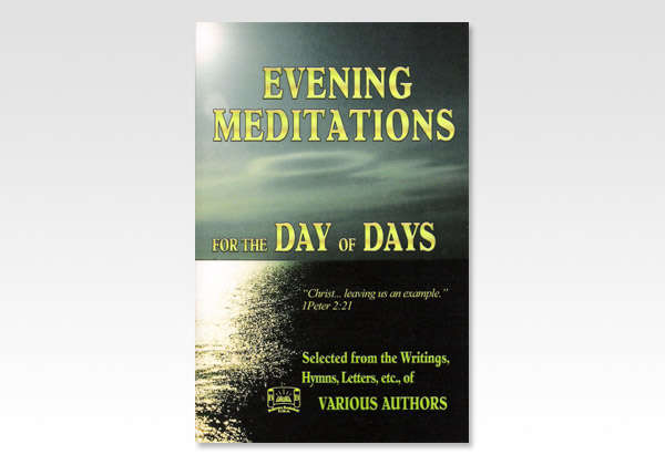 Evening meditations for the day of days 9549N