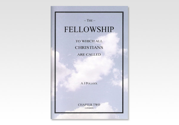 Fellowship to which all Christians are called AJP 315