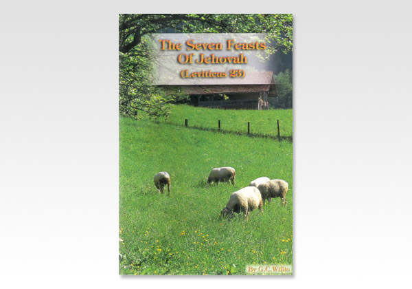 Seven Feasts of Jehovah The CCW