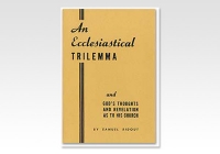 An Ecclesiastical Trilemma