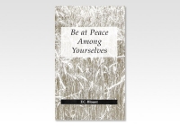 Be at Peace Among Yourselves