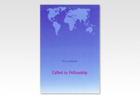 Called to Fellowship
