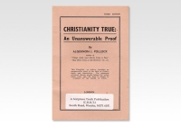 Christianity True: An Unanswerable Proof