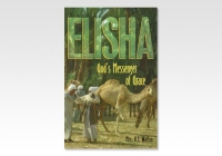 Elisha: God's Messenger of Grace