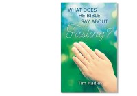 Fasting, What does the Bible Say About