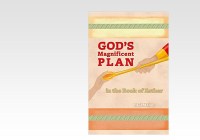 God's Magnificent Plan in the Book of Esther