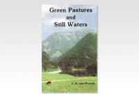 Green Pastures and still Waters