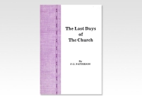 Last Days of the Church, The