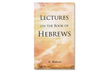  HEBREWS, LECTURES ON THE BOOK OF