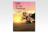 Light in our Dwellings