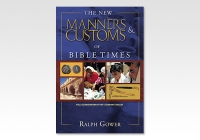 New Manners & Customs of Bible