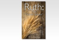 Ruth: The Time of Harvest eBook