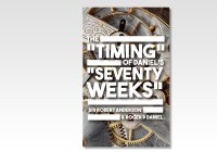 The Timing of Daniel’s  Seventy Weeks eBook