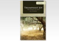 Triumphant Joy: The Wish of Paul in Chains 