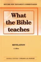 What the Bible Teaches - Revelation