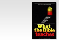 What the Bible Teaches - Gal, Eph, Phil, Col.
