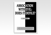 Association With Evil: Does It Defile?