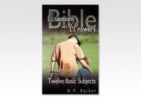 Bible questions and answers on 12 basic subjects