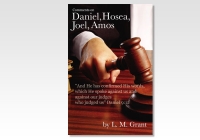 Daniel, Hosea, Joel, Amos , Comments on