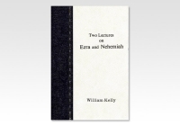 Ezra and Nehemiah, two lectures on