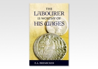 The Labourer is Worthy of His Wages