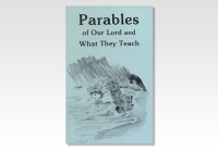 Parables of Our Lord-What They Teach