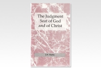Judgment Seat of God and of Christ, The