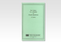 Six letters to a Mother on Church Questions
